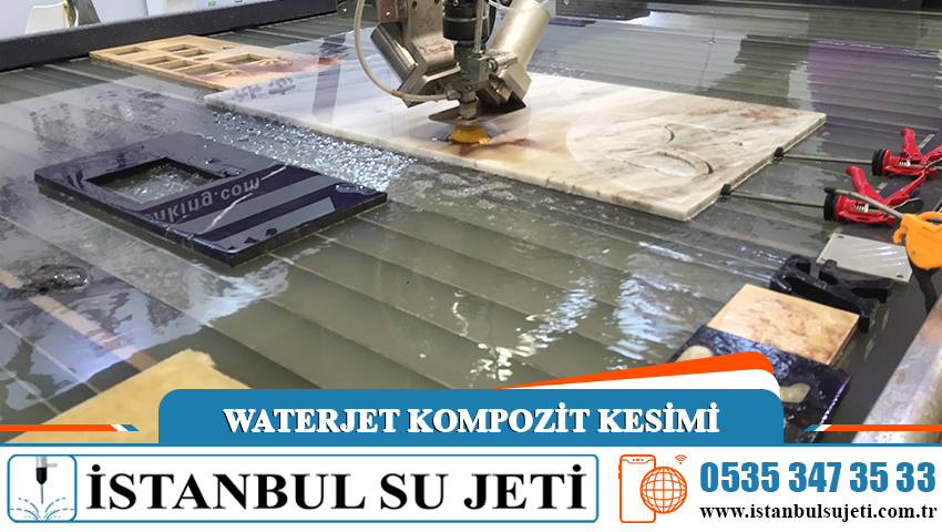 Waterjet Kompozit Kesimi